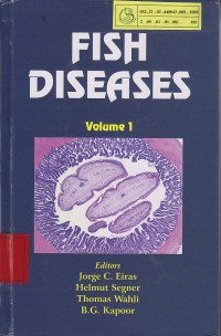 Fish Diseases Vol. 1 
 2  / Joge C. Eiras (et-al)