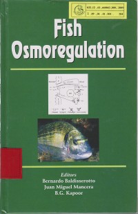 Fish Osmoregulation / Bernardo Baldissenoto; Juan Migusi Mancera; B.G. Kapoor