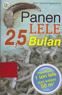 Panen lele 2,5 bulan hasil 1 ton lele dari kolam 50 m2