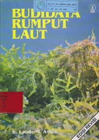 Budidaya rumput laut / laode M. Aslan