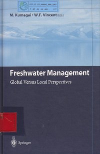 Freshwater Management, global versus local perspectives