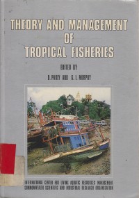 Theory and Management of Tropical Fisheries