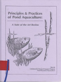 Principles 
 Practices of Pond Aquaculture : A State of the art review / Jemes E. Lannan; R. Oneal Smitherman; George tchobanoglous