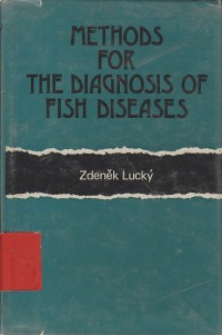 Methods for the diagnosis of fish diseases / Zdenek Lucky; Glenn L. Hoffman