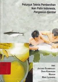 Petunjuk Teknis Pembenihan Ikan Patin Indonesia, Pangasius djambal